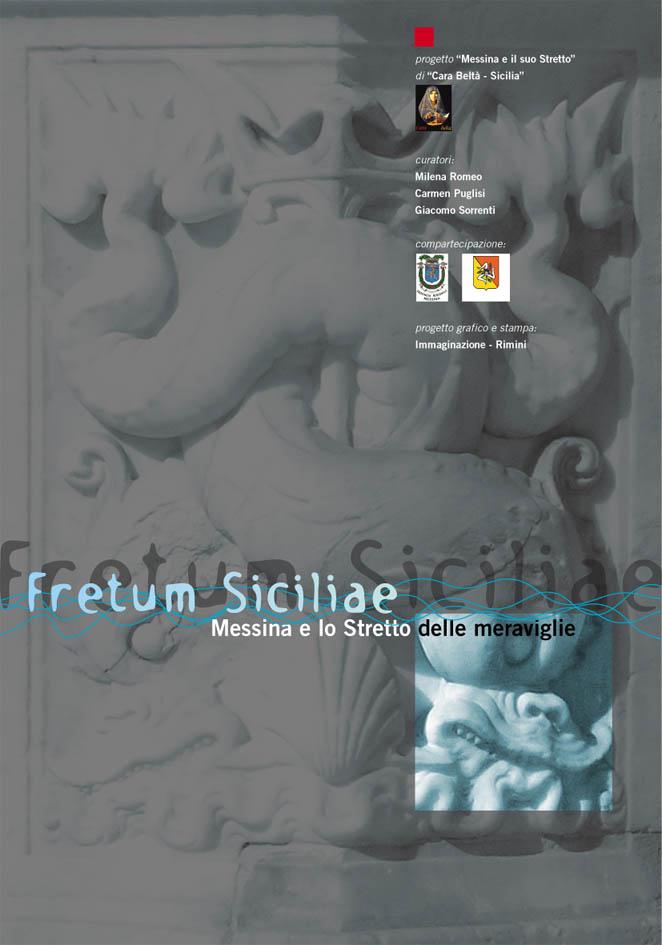 Fretum Siciliae - Messina e lo stretto delle meraviglie